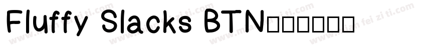 Fluffy Slacks BTN字体转换